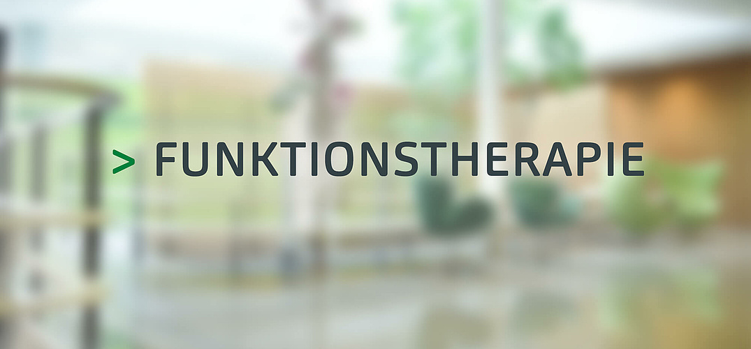 Dunktionstherapie