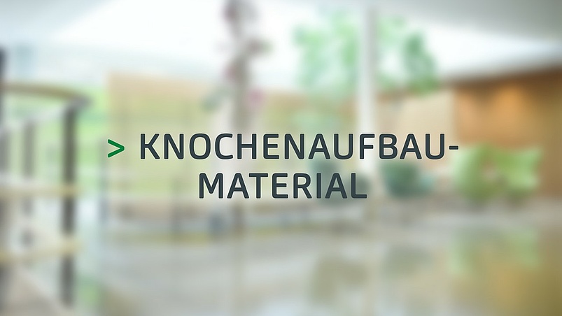 Knochen­aufbau­material