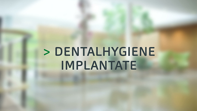 Dental­hygiene Implantate