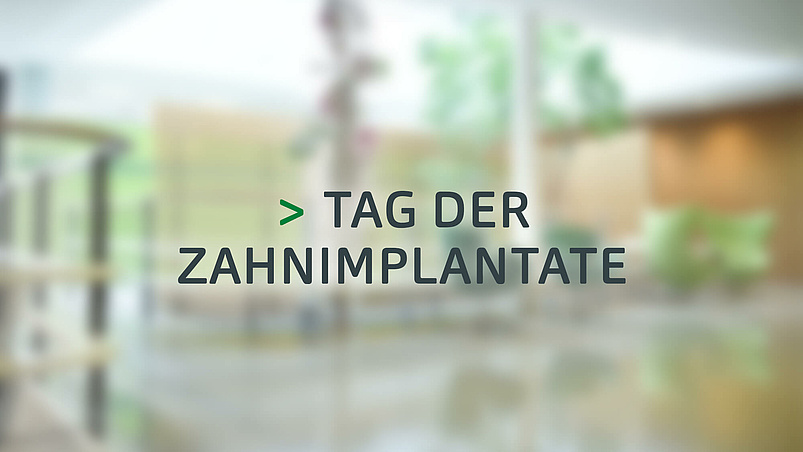 Tag der Zahn­implantate