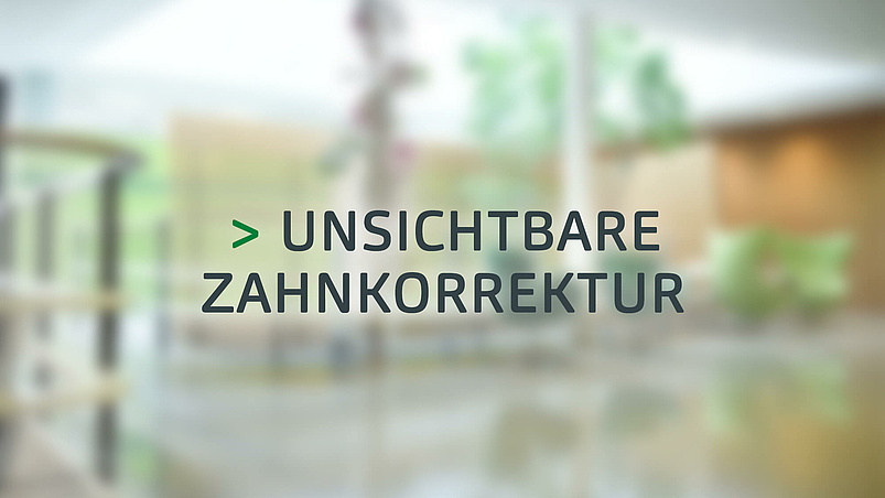 Unsichtbare Zahnkorrektur